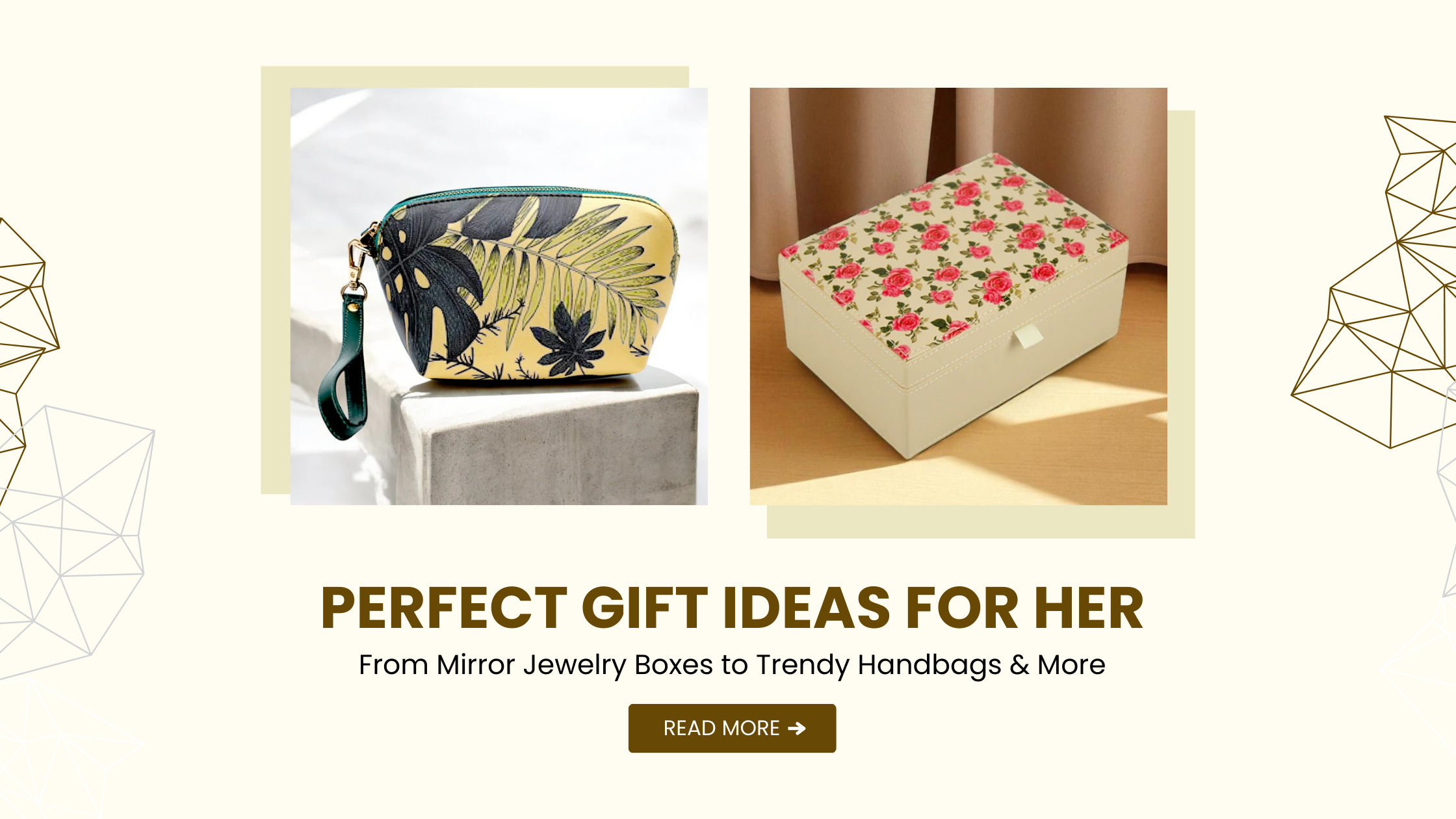 Perfect Gift Ideas for Her: From Mirror Jewelry Boxes to Trendy Handbags & More