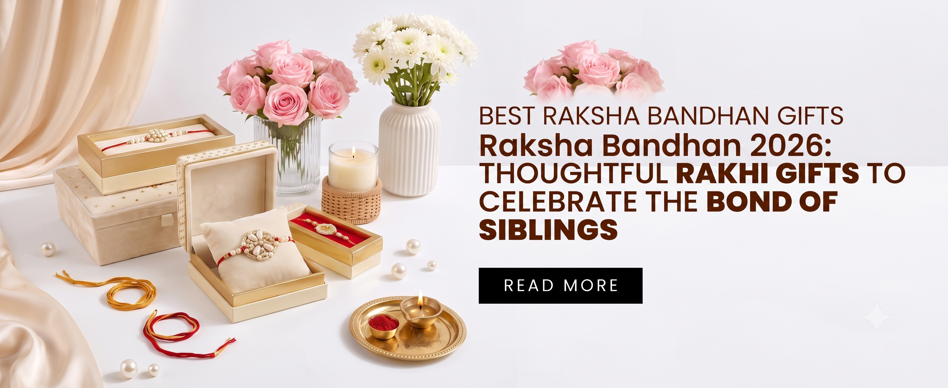 Raksha Bandhan 2026: Thoughtful Rakhi Gifts to Celebrate the Bond of Siblings