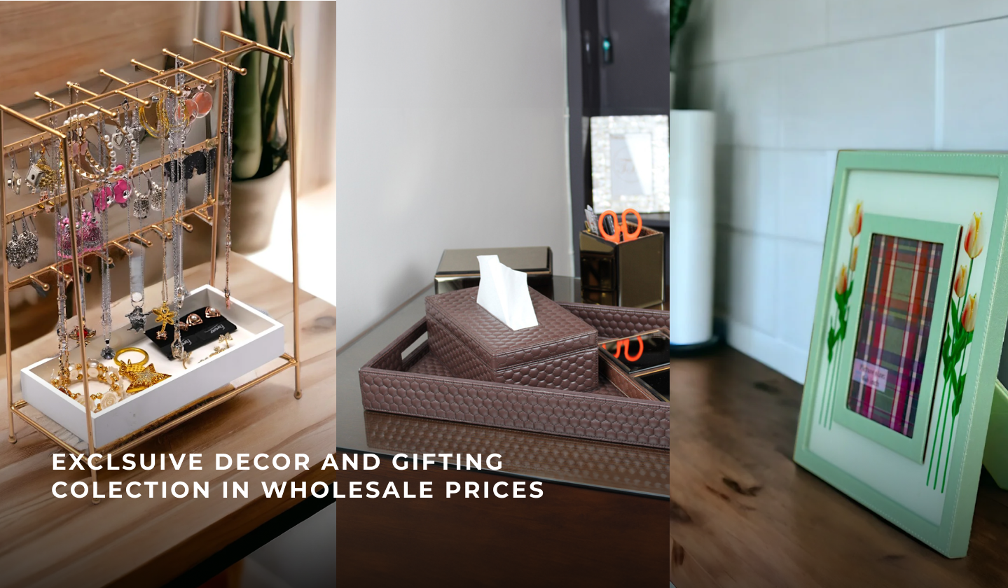 Exclusive Decor and Gifting Collection